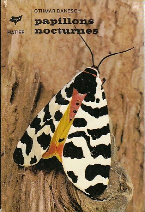 Livrenpoche : Papillons nocturnes - Othmar Danesch - Livre
