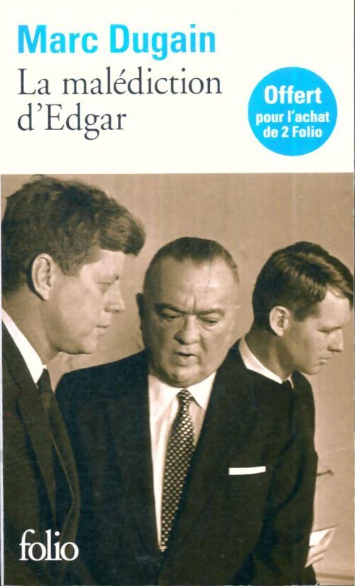 Livrenpoche : La malédiction d'Edgar - Marc Dugain - Livre