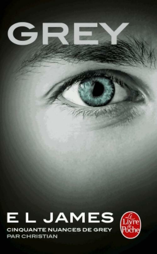 Livrenpoche : Grey - E.L. James - Livre