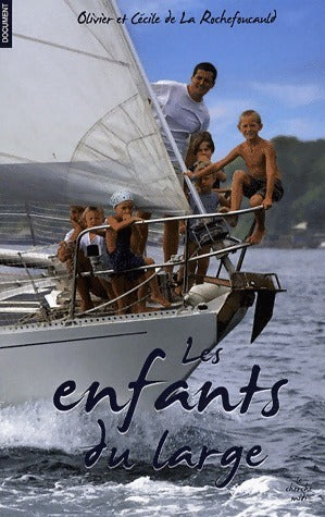 Livrenpoche : Les enfants du large - Cécile De La Rochefoucauld - Livre