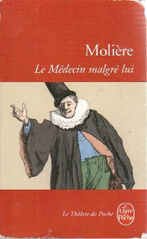 Livrenpoche : Le médecin malgré lui - Molière - Livre