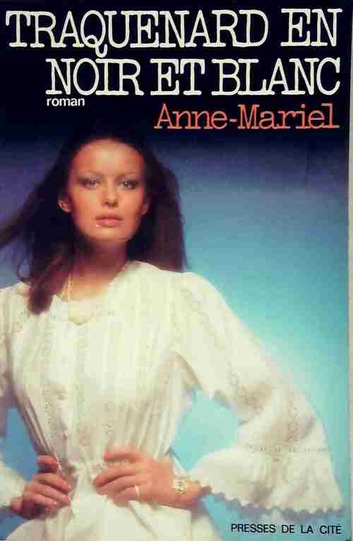 Livrenpoche : Traquenard en noir et blanc - Anne-Mariel - Livre
