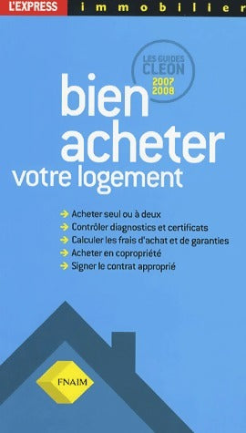 Livrenpoche : Bien acheter votre logement - Philippe Cléon - Livre