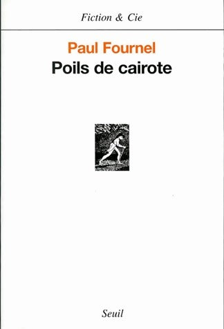 Livrenpoche : Poil de cairote - Paul Fournel - Livre