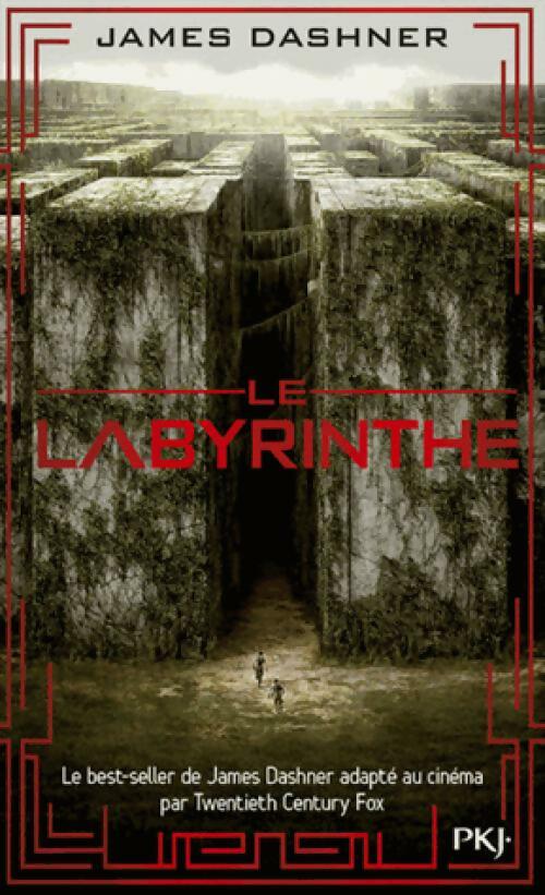 Livrenpoche : Le labyrinthe Tome I : L'épreuve - James Dashner - Livre