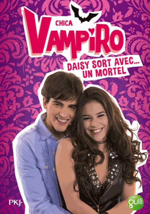 Livrenpoche : Chica Vampiro Tome VI : Daisy sort avec... un mortel - Kidi Bebey - Livre