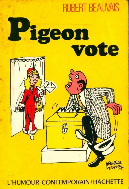 Livrenpoche : Pigeon vote - Robert Beauvais - Livre