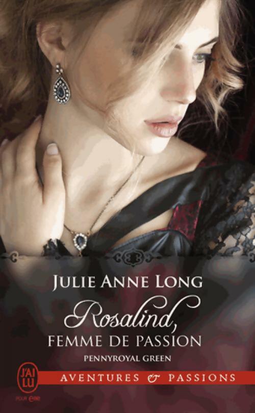 Livrenpoche : Pennyroyal green Tome III : Rosalind, femme de passion - Julie-Anne Long - Livre