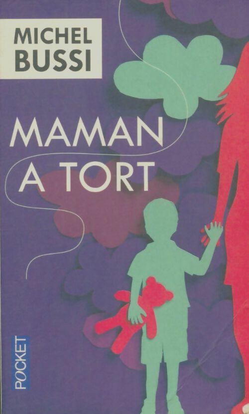 Livrenpoche : Maman a tort - Michel Bussi - Livre