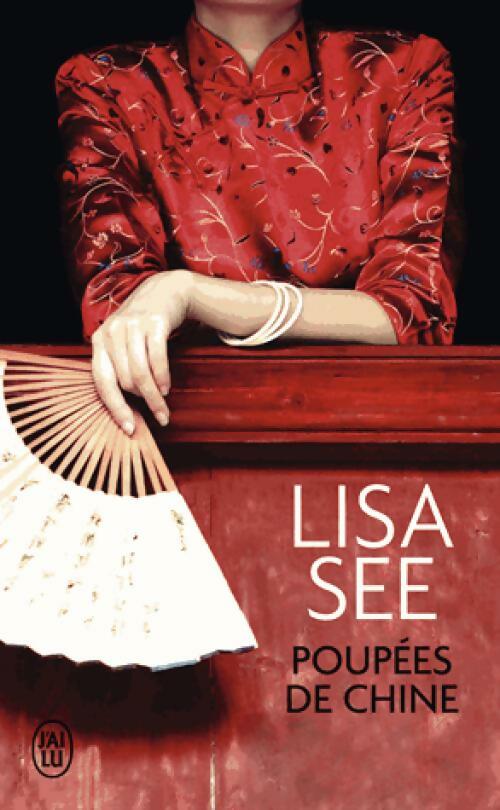 Livrenpoche : Poupées de Chine - Lisa See - Livre