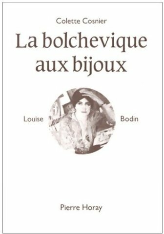 Livrenpoche : La bolchevique aux bijoux - Colette Cosnier - Livre