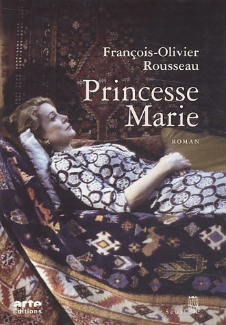 Livrenpoche : Princesse Marie - François-Olivier Rousseau - Livre