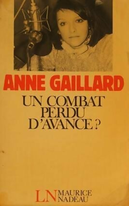 Livrenpoche : Un combat perdu d'avance ? - Anne Gaillard - Livre