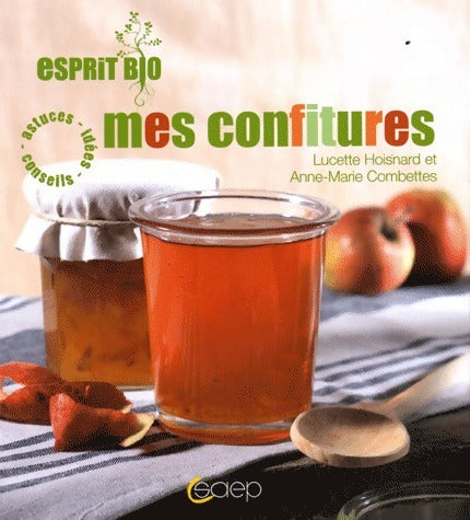 Livrenpoche : Mes confitures - Lucette Hoisnard - Livre
