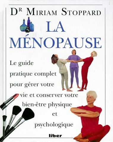 Livrenpoche : La ménopause - Miriam Stoppard - Livre