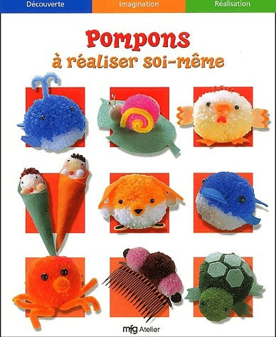 Livrenpoche : Pompons à réaliser soi-même - MFG Education - Livre