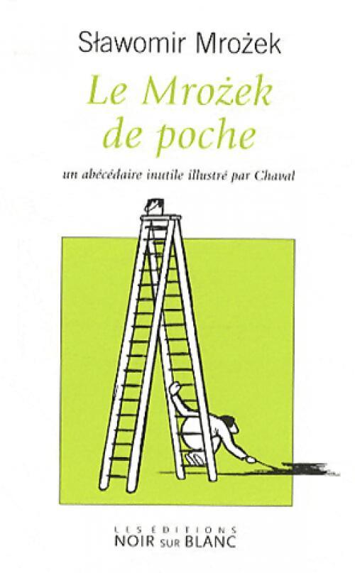 Livrenpoche : Le Mrozek de poche - Slawomir Mrozek - Livre