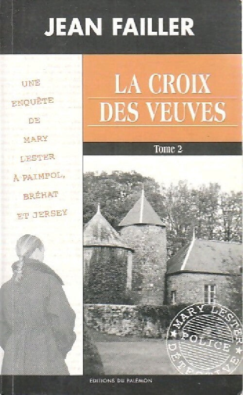 Livrenpoche : La croix des veuves Tome II - Jean Failler - Livre