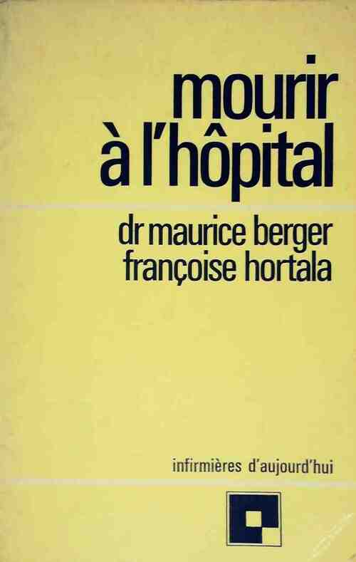 Livrenpoche : Mourir à l'hôpital - Maurice Berger - Livre