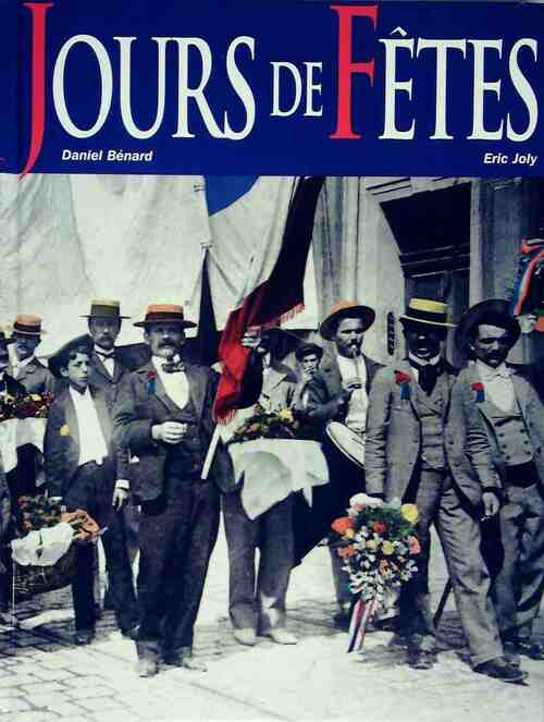 Livrenpoche : Jours de fête - Daniel Bénard - Livre