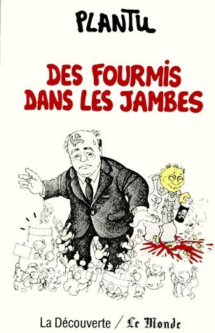 Livrenpoche : Des fourmis dans les jambes - Plantu - Livre