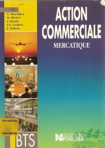 Action commerciale mercatique - G. Mansillon -  Foucher GF - Livre