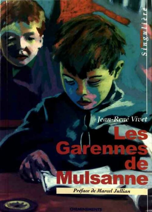 Livrenpoche : Les garennes de Mulsanne - Jean-René Vivet - Livre