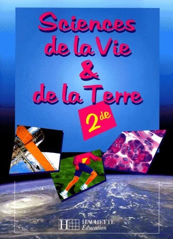 Livrenpoche : Sciences de la vie et de la terre : 2de - Bernard Msihid - Livre