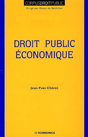 Livrenpoche : Droit public économique - Jean-Yves Chérot - Livre