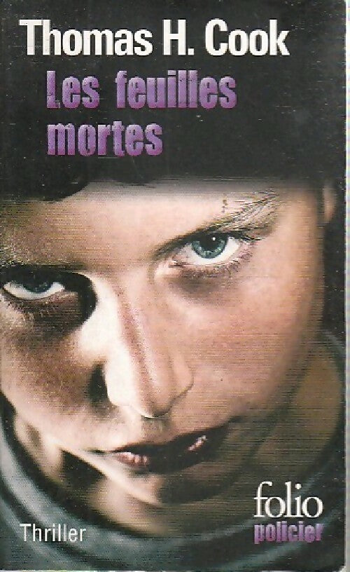Les feuilles mortes - Thomas H. Cook - Livre