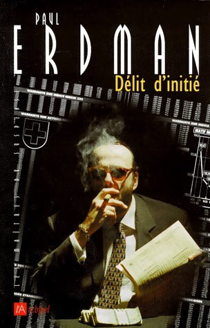 Livrenpoche : Délit d'initié - Paul Erdman - Livre
