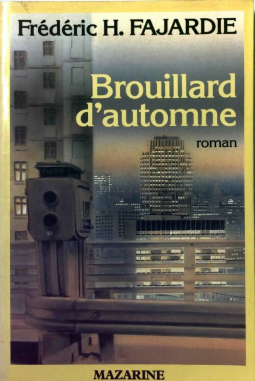 Livrenpoche : Brouillard d'automne - Frédéric H. Fajardie - Livre