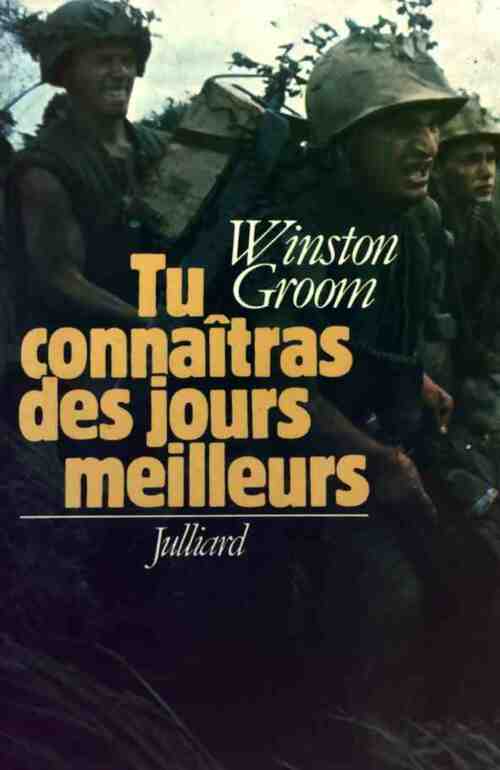 Livrenpoche : Tu connaîtras des jours meilleurs - Winston Groom - Livre