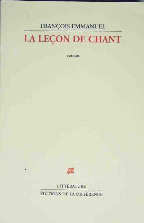 Livrenpoche : La leçon de chant - François Emmanuel - Livre