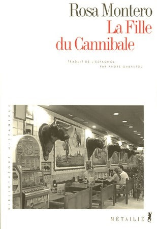 Livrenpoche : La fille du cannibale - Rosa Montero - Livre