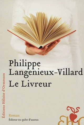 Livrenpoche : Le livreur - Philippe Langenieux-Villard - Livre
