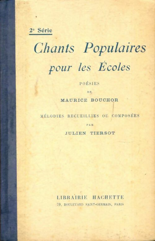 Livrenpoche : Chants populaires pour les écoles Tome II - Maurice Bouchor - Livre
