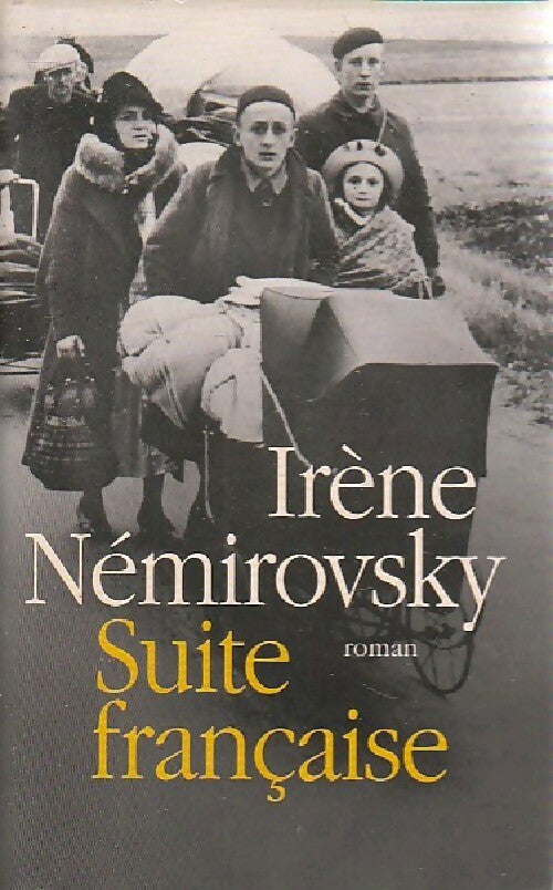 Livrenpoche : Suite française - Irène Némirovsky - Livre