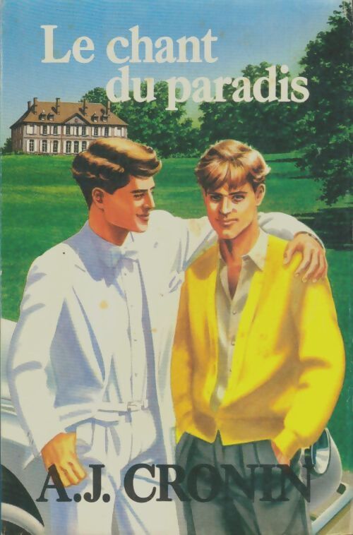 Livrenpoche : Le chant du paradis - Archibald Joseph Cronin - Livre