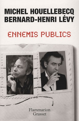 Livrenpoche : Ennemis publics - Bernard-Henri Lévy, Michel Houellebecq - Livre