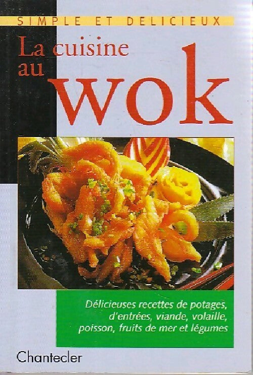 Livrenpoche : La cuisine au wok - Marlies Sauerborn - Livre