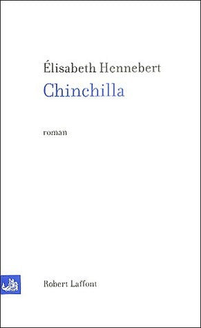 Livrenpoche : Chinchilla - Elisabeth Hennebert - Livre