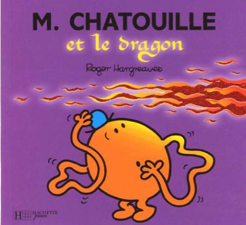Livrenpoche : Monsieur Chatouille et le dragon - Roger Hargreaves - Livre