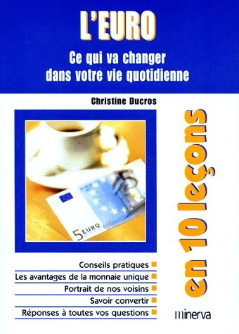 Livrenpoche : L'Euro en 10 leçons - Christine Ducros - Livre