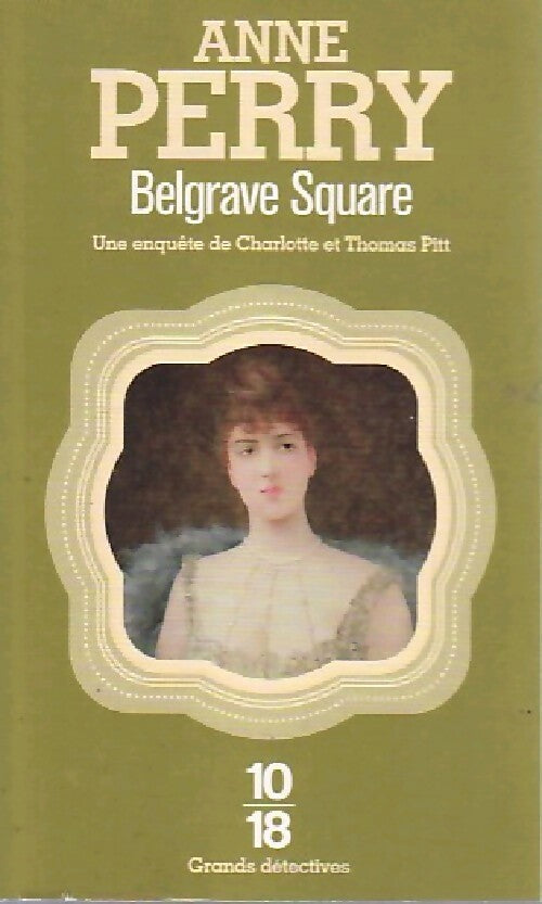 Belgrave Square - Anne Perry - Livre