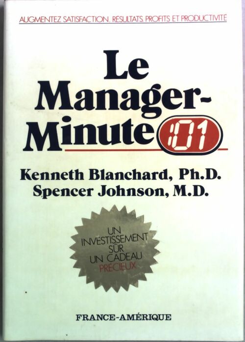 Livrenpoche : Le Manager-Minute - Kenneth Blanchard, Spencer Johnson - Livre