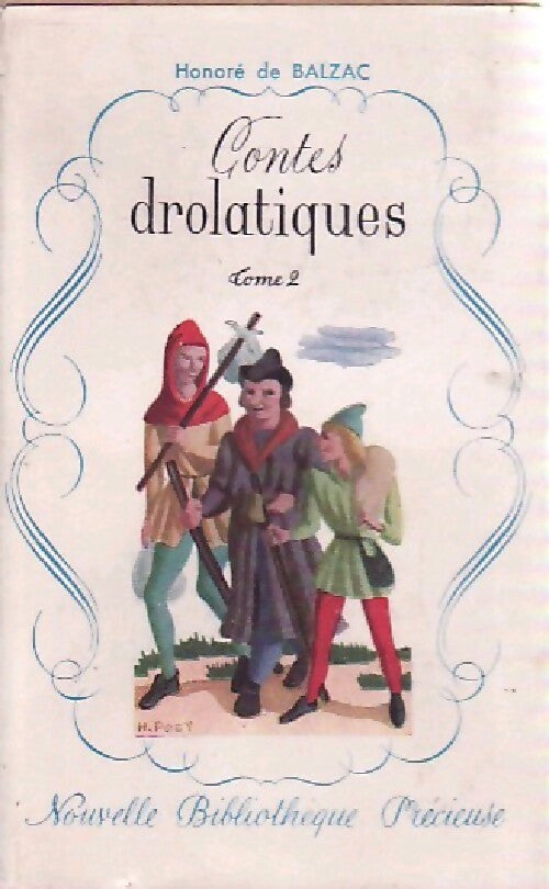 Contes drôlatiques Tome II - Honoré De Balzac -  Nouvelle Bibliothèque Précieuse - Livre