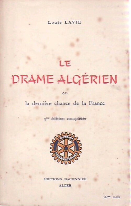 Livrenpoche : Le drame Algérien - Louis Lavie - Livre
