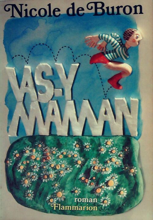 Livrenpoche : Vas-y maman - Nicole De Buron - Livre