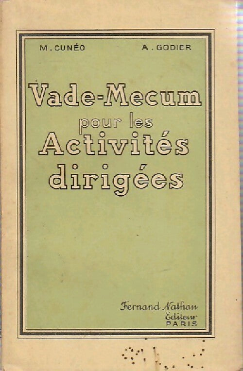 Livrenpoche : Vade-mecum pour les activités dirigées - A. Godier, M. Cunéo - Livre